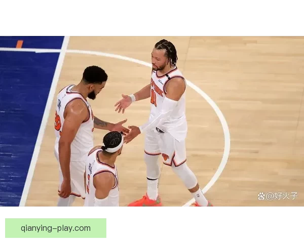 尼克斯火箭前瞻 唐斯布伦森力争双杀杜兰特欲复仇带队反弹